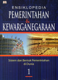 Ensiklopedia Pemerintahan & Kewarganegaraan Jilid 1