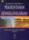 Ensiklopedia Pemerintahan & Kewarganegaraan Jilid 3