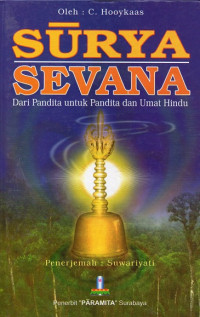 Surya Sevana : Jalan untuk mencapai Tuhan dari Pandita dan Umat Hindu