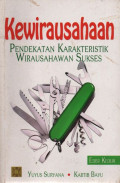 Kewirausahaan Pendekatan Karakteristik Wirausahawan Sukses (Ed.Kedua)