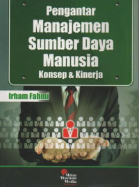 Pengantar Manajemen Sumber Daya Manusia Konsep & Kinerja