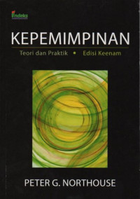 Kepemimpinan : Teori dan Praktik