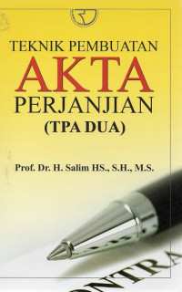 Teknik Pembuatan Akta Perjanjian (TPA Dua)