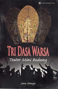 Tri Dasa Warsa : Teater Mini Bandung