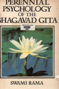 Perennial Psychology Of The Bhagavad Gita