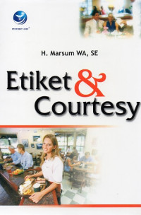 Etiket & Courtesy