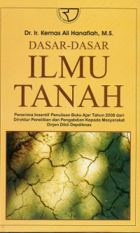 Dasar-Dasar Ilmu Tanah