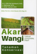 Akar Wangi (Vetiver zizanioides, Stapf) Tanaman Konservasi