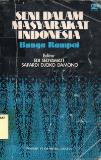 Seni Dalam Masyarakat Indonesia: Bunga Rampai