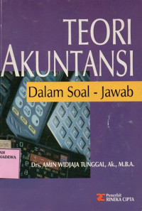 Teori Akuntansi : Dalam Soal-Jawab