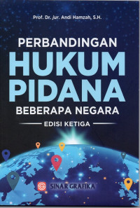 Perbandingan Hukum Pidana Beberapa Negara Edisi Ketiga