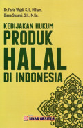 Kebijakan Hukum Produk Halal di Indonesia