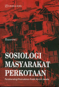 Sosiologi Masyarakat Perkotaan: Fenomenologi Permukiman Padat Huni di Jakarta