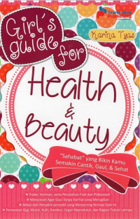 Girl's Guide For Health & Beauty