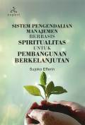 Sistem Pengendalian Manajemen Berbasis Spiritualitas untuk Pembangunan Berkelanjutan