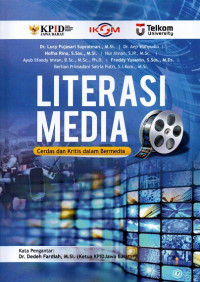 Literasi Media: Cerdas dan Kritis dalam Bermedia