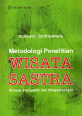 Metodologi Penelitian Wisata Sastra: Konsep, Perspektif, dan Pengembangan