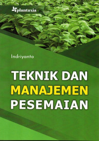 Teknik dan Manajemen Pesemaian