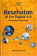 Kesehatan di Era Digital 4.0: Perspektif Indonesia