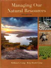 Managing Our Natural Resources