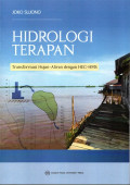 Hidrologi Terapan: Transformasi Hujan-Aliran dengan HEC-HMS