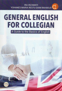 General English For Collegian: A Guide to the Basics of English