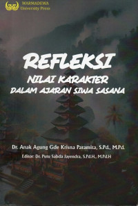 Refleksi Nilai Karakter Dalam Ajaran Siwa Sasana