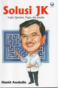 Solusi JK (Logis, Spontan, Tegas, dan Jenaka)