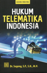 Hukum Telematika Indonesia