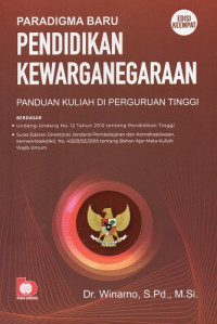 Paradigma Baru Pendidikan Kewarganegaraan: Panduan Kuliah di Perguruan Tinggi