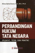 Perbandingan Hukum Tata Negara: Filsafat, Teori, dan Praktik