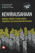 Kewirausahaan Mengupas Mindset, Strategi, Analisis, Pengelolaan, dan Inovasi dalam Berwirausaha