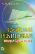 Evaluasi Pendidikan: Prinsip & Operasionalnya