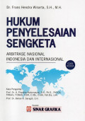 Hukum Penyelesaian Sengketa Arbitrase Nasional Indonesia dan Internasional