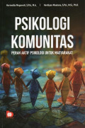 Psikologi Komunitas: Peran Aktif Psikologi untuk Masyarakat