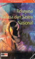 Rekayasa Bahasa dan Sastra Nasional