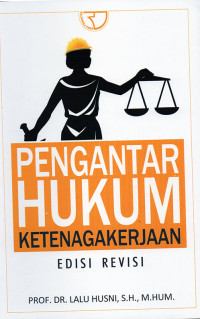 Pengantar Hukum Ketenagakerjaan