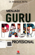 Menjadi Guru Paud Profesional