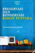 Preservasi dan Konservasi Bahan Pustaka