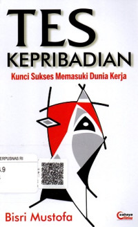 Tes Kepribadian: Kunci Sukses Memasuki Dunia Kerja