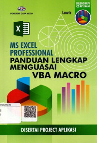 Ms Excel Professional Panduan Lengkap Menguasai Vba Macro ( Disertai Project Aplikasi)