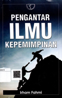 Pengantar Ilmu Kepemimpinan