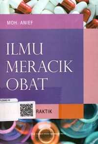 Ilmu Meracik Obat: Teori dan Praktik