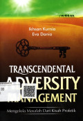 Transcendental Adversity Management