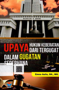 Upaya Hukum Keberatan dari Tergugat Dalam Gugatan Sederhana