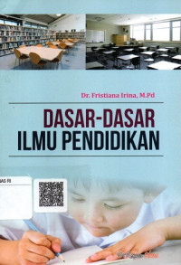 Dasar-Dasar Ilmu Pendidikan