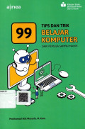 99 Tips dan Trik Belajar Komputer dari Pemula Sampai Mahir