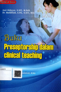 Buku preseptorship dalam clinical teaching