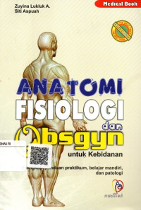 Anatomi, Fisiologi, dan Obsgyn untuk Kebidanan