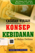 Catatan Kuliah Konsep Kebidanan Plus Materi Bidan Delima